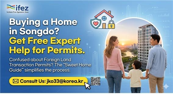 Songdo Foreign Homebuyer Guide Service Launched by IFEZ